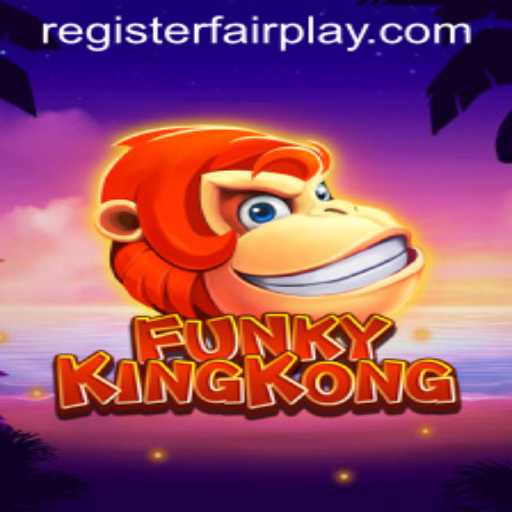 Exploring FunkyKingKong: The Ultimate FAIRPLAY Gaming Experience