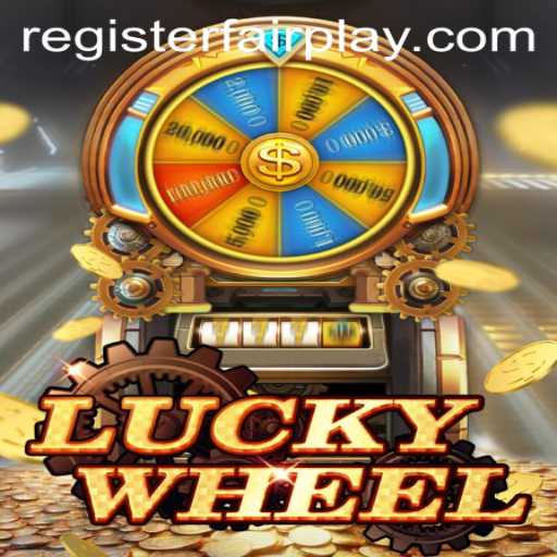 LuckyWheel: Experience the Thrill of FAIRPLAY Gaming